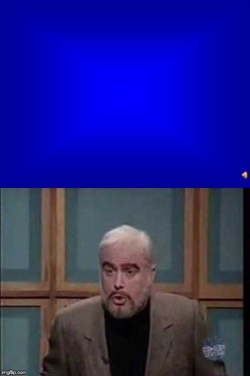 Jeopardy Answer Sean Connery Question Blank Meme Template