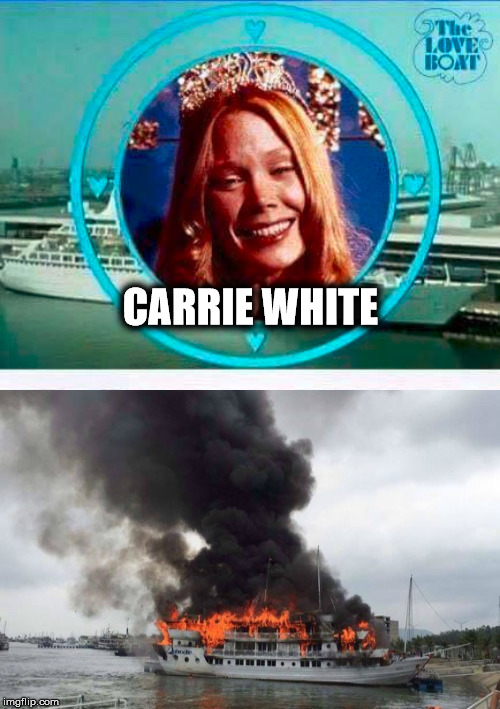 CARRIE WHITE | made w/ Imgflip meme maker