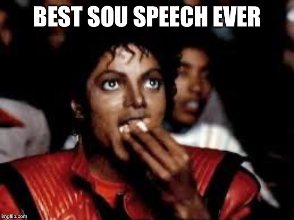 Michael Jackson Popcorn 2 | BEST SOU SPEECH EVER | image tagged in michael jackson popcorn 2 | made w/ Imgflip meme maker