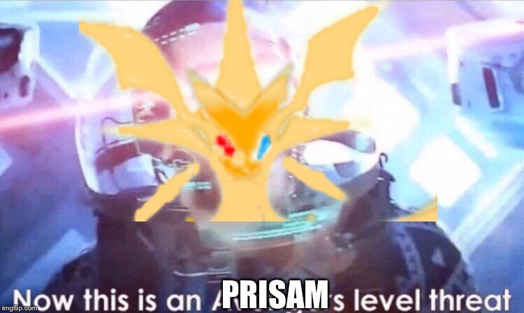 PRISAM | made w/ Imgflip meme maker