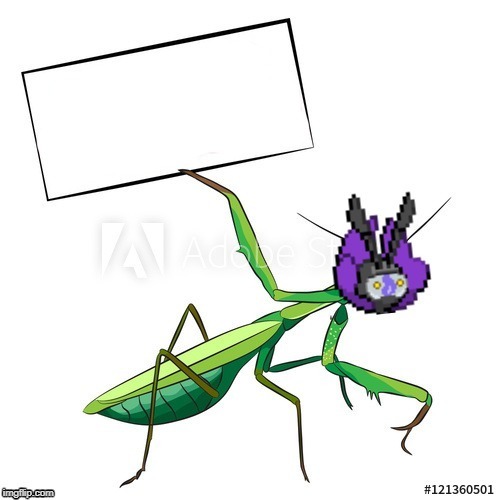 Cutbug Holds a Sign | image tagged in cutbug holds a sign,memes,custom template | made w/ Imgflip meme maker