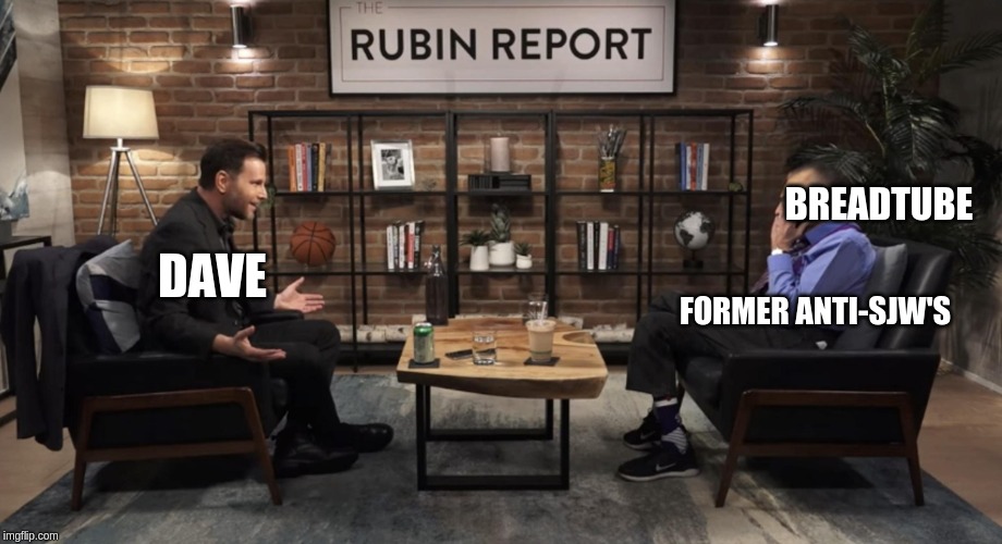 Larry King Phone Call with Dave Rubin | BREADTUBE; DAVE; FORMER ANTI-SJW'S | image tagged in larry king phone call | made w/ Imgflip meme maker