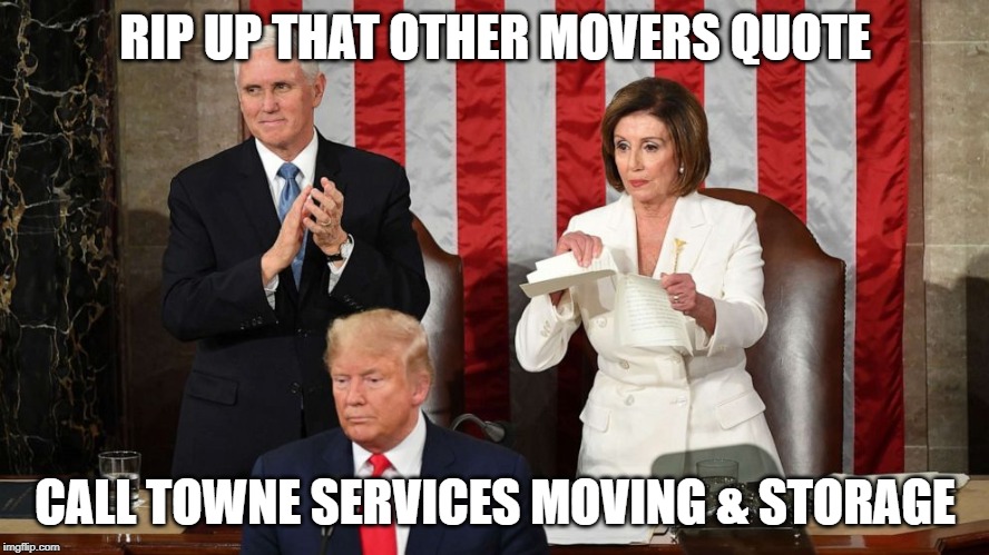 Contract | RIP UP THAT OTHER MOVERS QUOTE; CALL TOWNE SERVICES MOVING & STORAGE | image tagged in contract | made w/ Imgflip meme maker