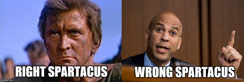 R.I.P. Kirk Douglas | WRONG SPARTACUS; RIGHT SPARTACUS | image tagged in cory booker spartacus | made w/ Imgflip meme maker