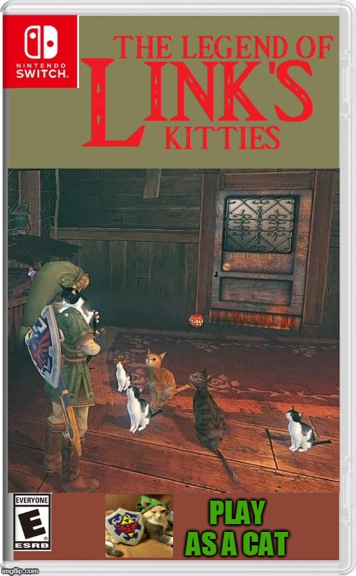 LINKS KITTIES | PLAY AS A CAT | image tagged in legend of zelda,link,cats,nintendo switch,fake switch games | made w/ Imgflip meme maker