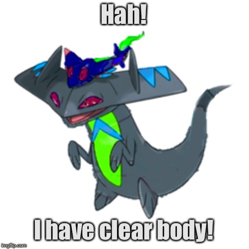 Hah! I have clear body! | image tagged in tre as a drakloak | made w/ Imgflip meme maker