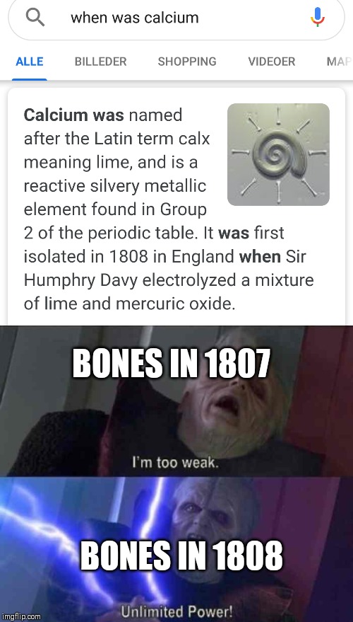 unlimetted power | BONES IN 1807; BONES IN 1808 | image tagged in bones | made w/ Imgflip meme maker
