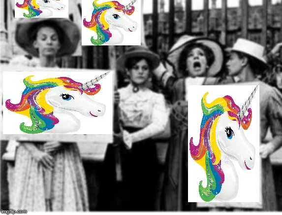 Girls want unicorns | image tagged in memes,unicorns | made w/ Imgflip meme maker