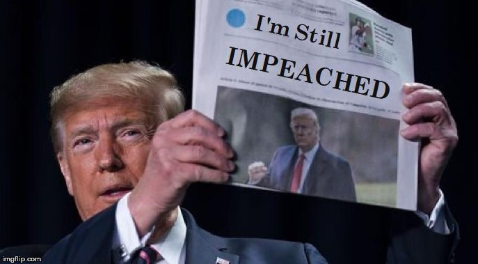 he is, you know | image tagged in politics,donald trump,funny,impeachment,news | made w/ Imgflip meme maker