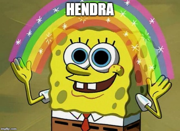 Imagination Spongebob | HENDRA | image tagged in memes,imagination spongebob | made w/ Imgflip meme maker