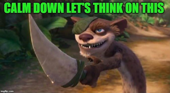 buck by kewlew | CALM DOWN LET'S THINK ON THIS | image tagged in buck by kewlew | made w/ Imgflip meme maker