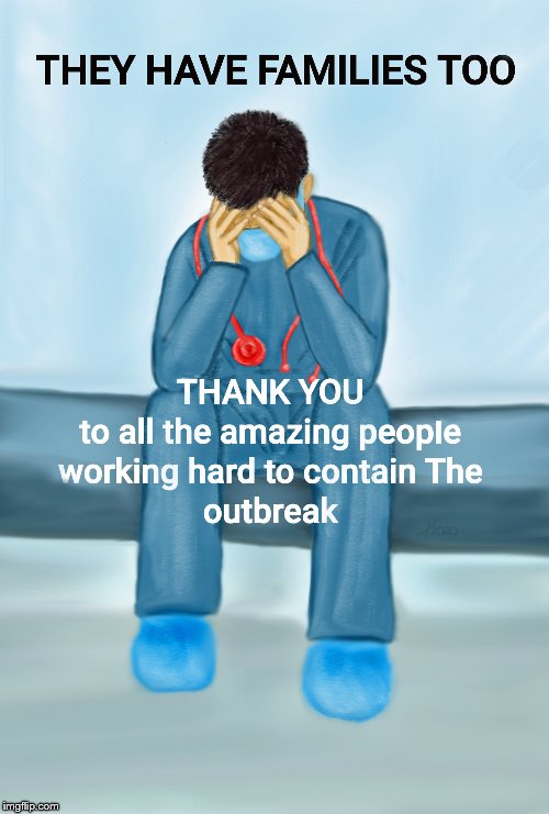 Up Vote to show thanks to the Amazing Healthcare Workers | image tagged in doctors,wuhan,coronavirus,2019ncov,outbreak,the feels | made w/ Imgflip meme maker