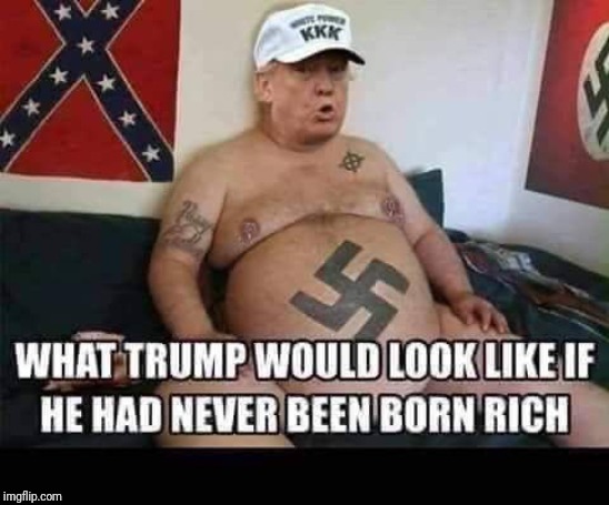 Trump poor | image tagged in trump poor | made w/ Imgflip meme maker