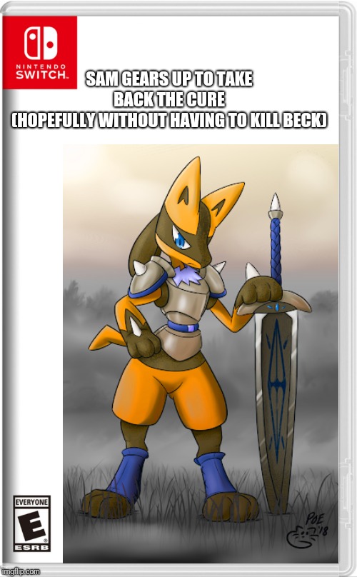 An alternate design for Sam as well, also just a recolor of some art I found | SAM GEARS UP TO TAKE BACK THE CURE
(HOPEFULLY WITHOUT HAVING TO KILL BECK) | made w/ Imgflip meme maker