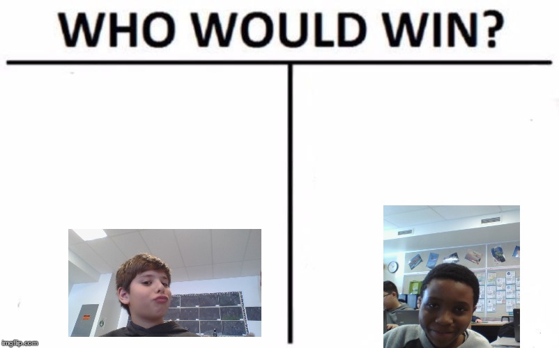 Who Would Win? Meme | image tagged in memes,who would win | made w/ Imgflip meme maker