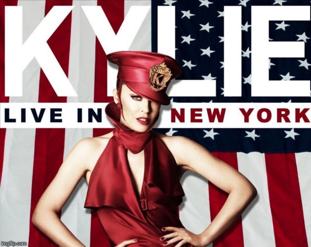 I don’t always play shows in America: but when I do, I’m very patriotic! | image tagged in kylie live in new york,american flag,singer,new york,new york city,patriotic | made w/ Imgflip meme maker