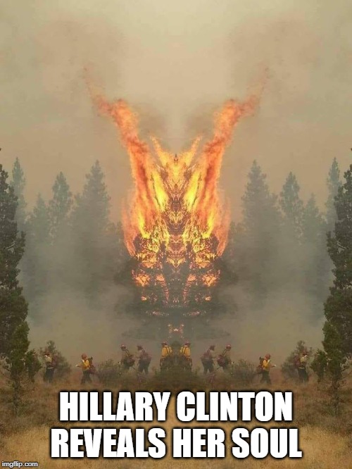 Hillary Clinton Reveals her soul | HILLARY CLINTON REVEALS HER SOUL | image tagged in hillary clinton | made w/ Imgflip meme maker