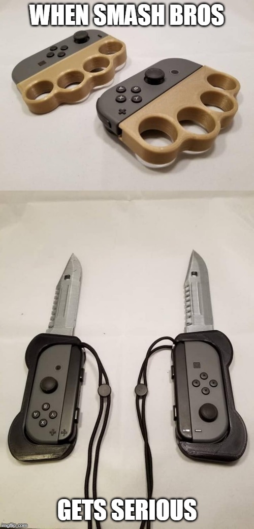 WHEN SMASH BROS; GETS SERIOUS | image tagged in memes,super smash bros,nintendo switch | made w/ Imgflip meme maker