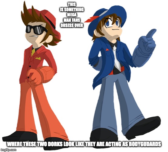 Noir Protoman and Megaman | THIS IS SOMETHING MEGA MAN FANS OBSESS OVER; WHERE THESE TWO DORKS LOOK LIKE THEY ARE ACTING AS BODYGUDARDS | image tagged in megaman,protoman,memes | made w/ Imgflip meme maker