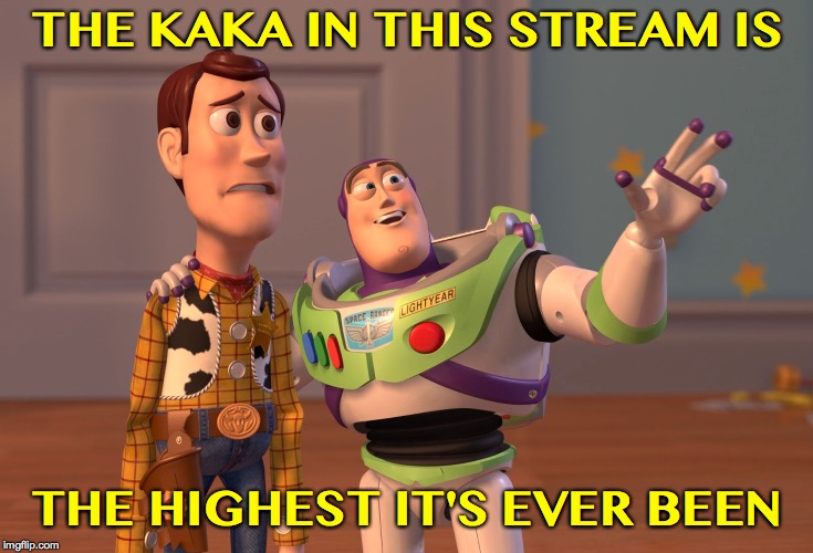 This is the stream of hot steaming Trumps  ( : | THE KAKA IN THIS STREAM IS; THE HIGHEST IT'S EVER BEEN | image tagged in memes,x x everywhere,trump dumps,mckaka | made w/ Imgflip meme maker