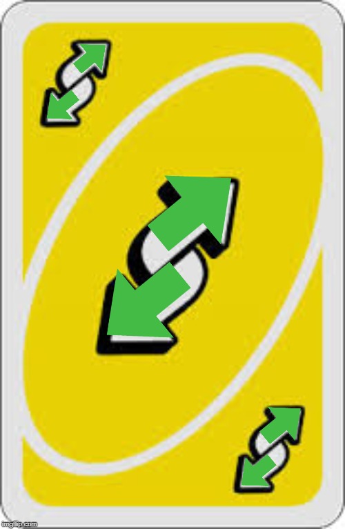 Uno Reverse Card | image tagged in uno reverse card | made w/ Imgflip meme maker