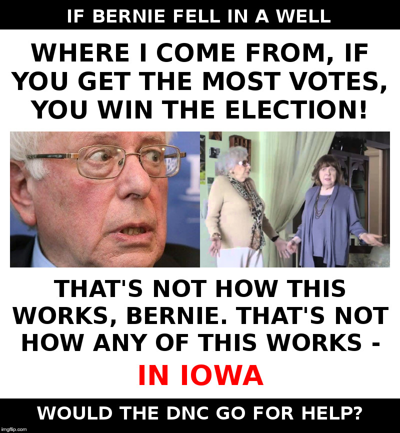 That's Not How This Works! | image tagged in bernie sanders,feel the bern,democrats,that's not how this works,angry liberal,well this is awkward | made w/ Imgflip meme maker