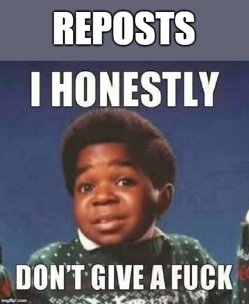 HAHA!! | REPOSTS | image tagged in imgflip users,repost,funny,lol,memes | made w/ Imgflip meme maker