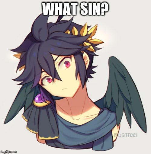WHAT SIN? | made w/ Imgflip meme maker