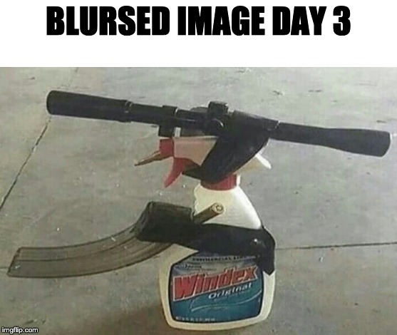 For Greater Accuracy | BLURSED IMAGE DAY 3 | made w/ Imgflip meme maker