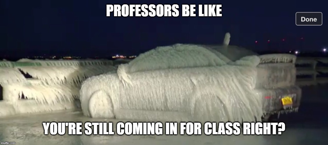 Bosses be like | PROFESSORS BE LIKE; YOU'RE STILL COMING IN FOR CLASS RIGHT? | image tagged in bosses be like | made w/ Imgflip meme maker