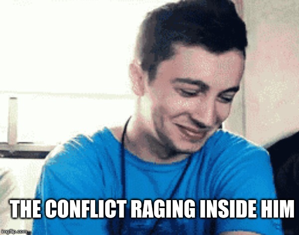 THE CONFLICT RAGING INSIDE HIM | image tagged in tyler joseph | made w/ Imgflip meme maker