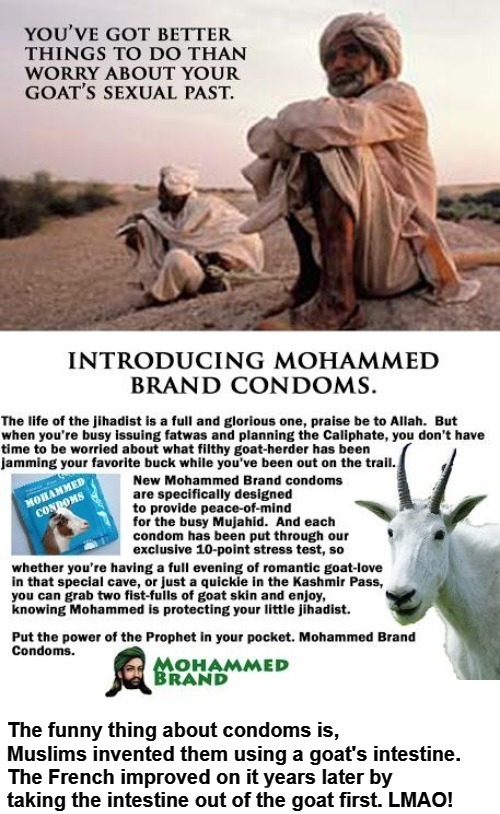 Introducing Mohammed Brand Condoms | image tagged in mohammed,condoms,goat love,goat shaggers,jihadist,goat memes | made w/ Imgflip meme maker