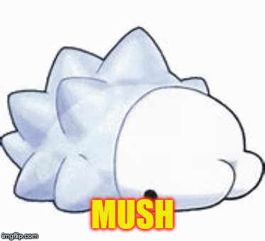 MUSH | image tagged in gifs | made w/ Imgflip images-to-gif maker