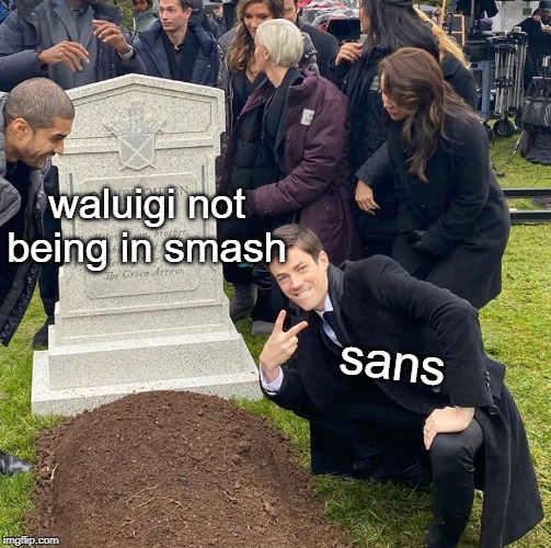 Grant Gustin Next To Oliver Queen's Grave |  waluigi not being in smash; sans | image tagged in grant gustin next to oliver queen's grave | made w/ Imgflip meme maker