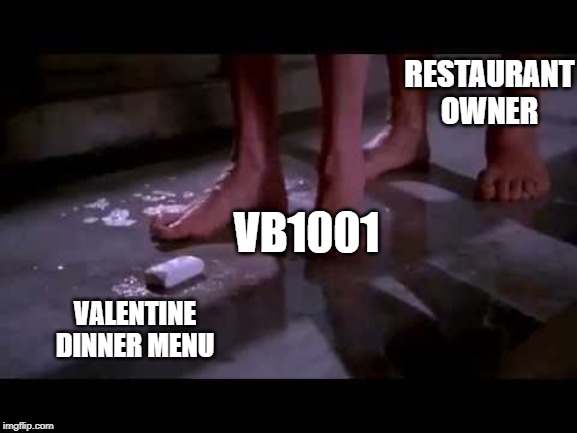 Prison soap | RESTAURANT OWNER; VB1001; VALENTINE DINNER MENU | image tagged in prison soap | made w/ Imgflip meme maker