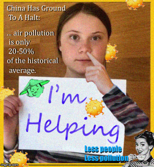 What one kid cant do....a million germs can-- STOP CHINA FROM POLLUTING | image tagged in greta thunberg,greta thunberg how dare you,china,coronavirus,lol,political meme | made w/ Imgflip meme maker