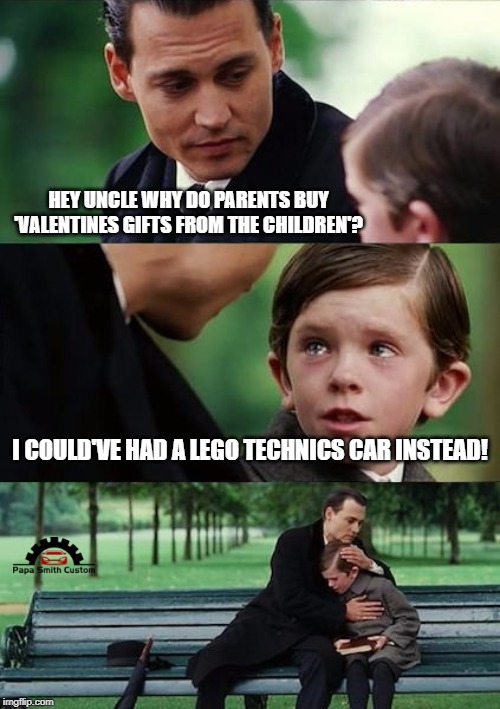 Seriously guys, why? | HEY UNCLE WHY DO PARENTS BUY 'VALENTINES GIFTS FROM THE CHILDREN'? I COULD'VE HAD A LEGO TECHNICS CAR INSTEAD! | image tagged in father and son,lego,cars,car meme,valentines day,gifts | made w/ Imgflip meme maker
