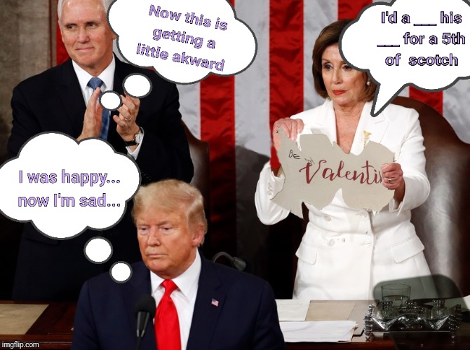 Valentines gets more confusing with age | image tagged in donald trump,nancy pelosi,mike pence | made w/ Imgflip meme maker