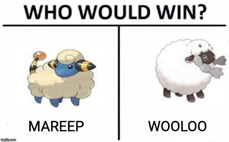 Who Would Win? |  MAREEP; WOOLOO | image tagged in memes,who would win | made w/ Imgflip meme maker