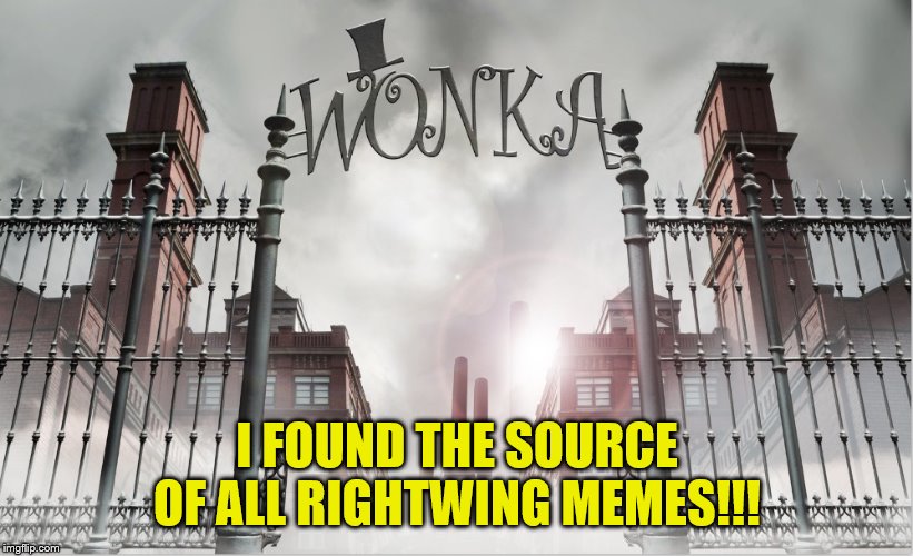 I FOUND THE SOURCE OF ALL RIGHTWING MEMES!!! | made w/ Imgflip meme maker