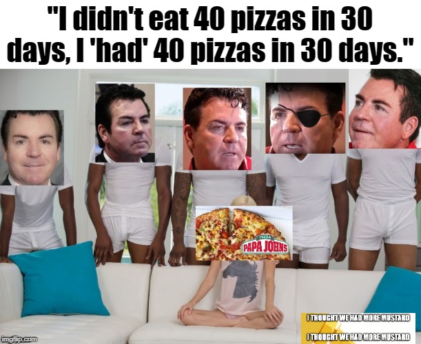 Papa John Says He's Eaten 40 Pizzas in 30 Days