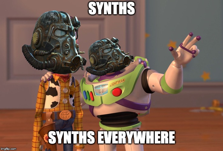 X, X Everywhere Meme | SYNTHS SYNTHS EVERYWHERE | image tagged in memes,x x everywhere | made w/ Imgflip meme maker