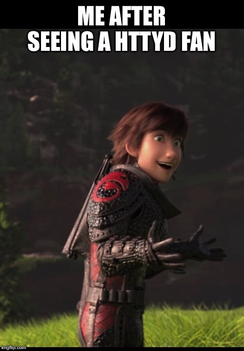 Featured image of post Httyd Hiccup Memes There were dragons when i was a boy