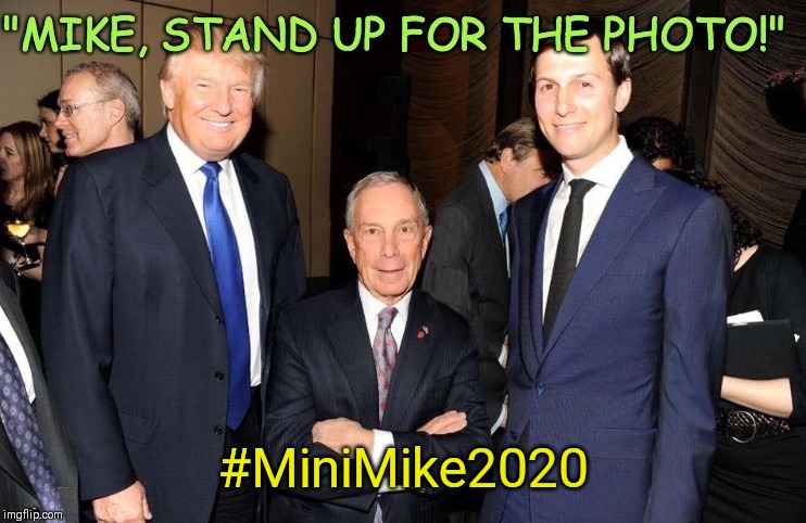 Mike Bloomberg stands up for the peephole.#MiniMike2020 LOL | #MiniMike2020 | image tagged in minimike2020 lol,billionaire,dnc,crying democrats,feel the bern,the great awakening | made w/ Imgflip meme maker