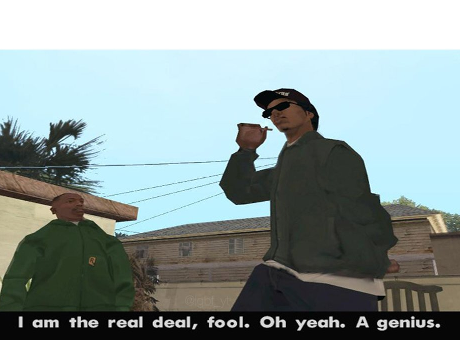 High Quality I am the real deal fool Blank Meme Template