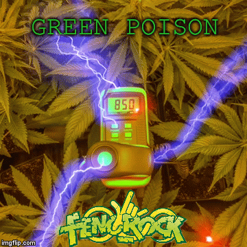 GREEN POISON | image tagged in gifs | made w/ Imgflip video-to-gif maker