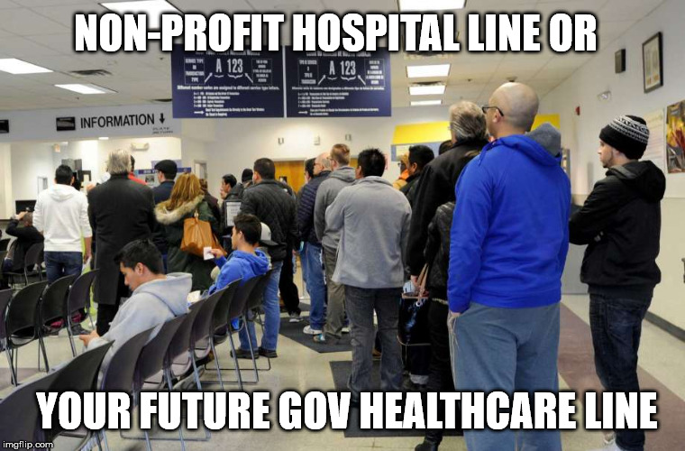 dmv/healthcare | NON-PROFIT HOSPITAL LINE OR; YOUR FUTURE GOV HEALTHCARE LINE | image tagged in dmv/healthcare | made w/ Imgflip meme maker