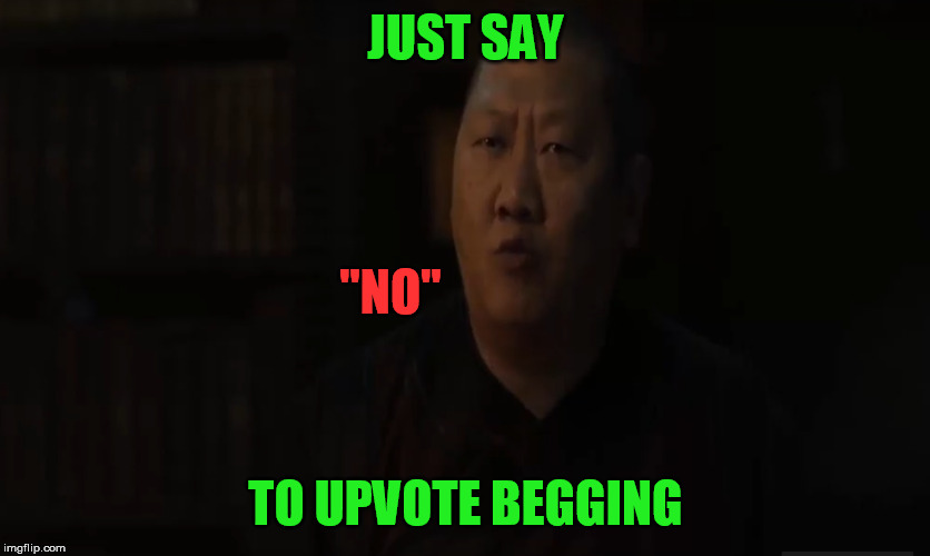 Take it to the begging_for_upvotes stream, it doesn't belong in Fun  :-/ | JUST SAY; "NO"; TO UPVOTE BEGGING | image tagged in upvote begging,just say no,dr strange | made w/ Imgflip meme maker
