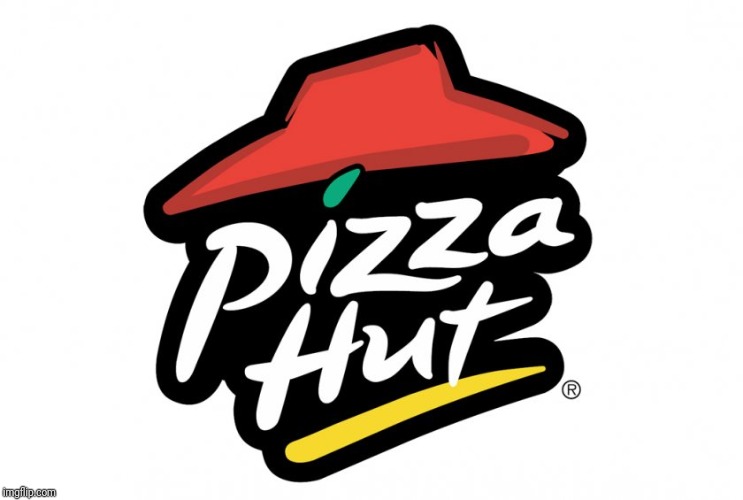 Pizza hut | image tagged in pizza hut | made w/ Imgflip meme maker