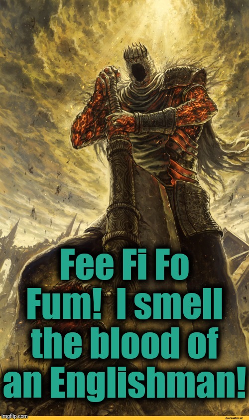 Fantasy Painting | Fee Fi Fo Fum!  I smell the blood of an Englishman! | image tagged in fantasy painting | made w/ Imgflip meme maker